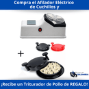 Afilador Eléctrico PROMAX + Desmechador de Pollo y Carne de REGALO🎁 (¡Quedan 7 unidades!)